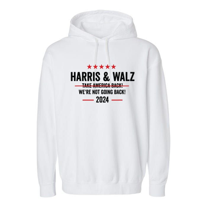 Kamala Harris 2024 For President Harris Walz 2024 Antitrump Garment-Dyed Fleece Hoodie