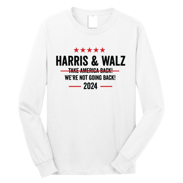 Kamala Harris 2024 For President Harris Walz 2024 Antitrump Long Sleeve Shirt