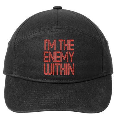 Kamala Harris 2024 I Am The Enemy Within 7-Panel Snapback Hat