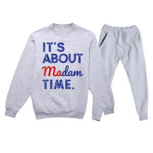 Kamala Harris 2024 ItS About Madam Time President Election Premium Crewneck Sweatsuit Set