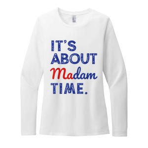 Kamala Harris 2024 ItS About Madam Time President Election Womens CVC Long Sleeve Shirt