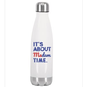 Kamala Harris 2024 ItS About Madam Time President Election Stainless Steel Insulated Water Bottle