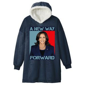 Kamala Harris 2024 A New Way Forward American Election Hooded Wearable Blanket