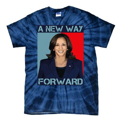 Kamala Harris 2024 A New Way Forward American Election Tie-Dye T-Shirt