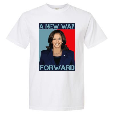 Kamala Harris 2024 A New Way Forward American Election Garment-Dyed Heavyweight T-Shirt