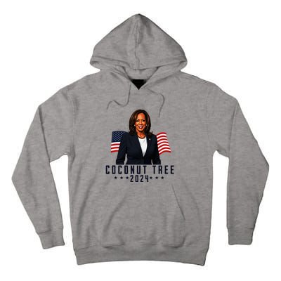 Kamala Harris 2024 Coconut Tree 2024 Vote Elect Kamala 2024 Tall Hoodie