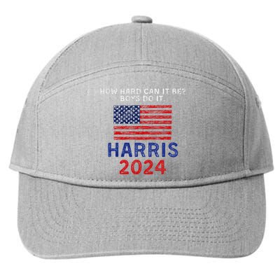 Kamala Harris 2024 How Hard Can It Be Do It 7-Panel Snapback Hat