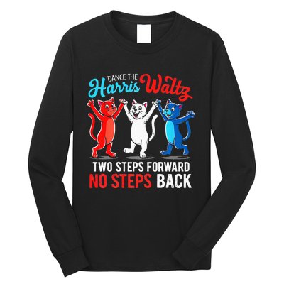 Kamala Harris 2024 Waltz Dance 2 Steps Forward Long Sleeve Shirt