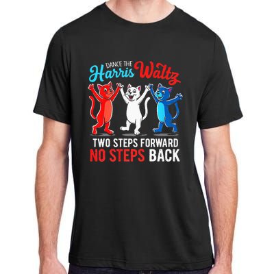 Kamala Harris 2024 Waltz Dance 2 Steps Forward Adult ChromaSoft Performance T-Shirt