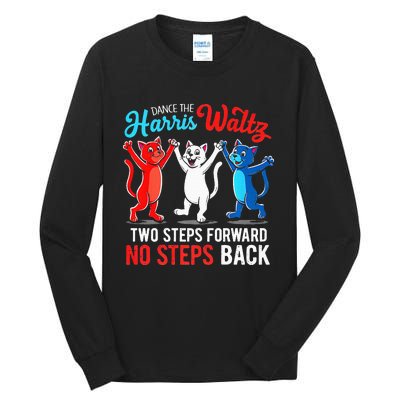 Kamala Harris 2024 Waltz Dance 2 Steps Forward Tall Long Sleeve T-Shirt