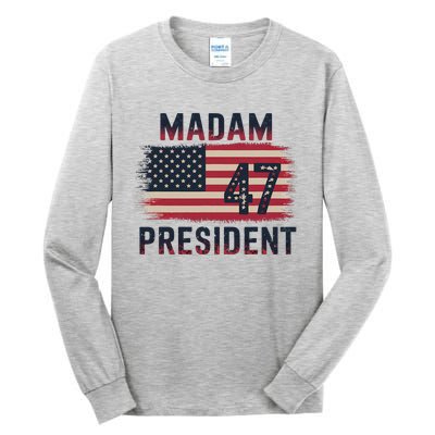 Kamala Harris 2024 Madam President Kamala 47 Usa Tall Long Sleeve T-Shirt