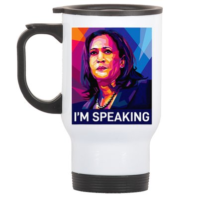 Kamala Harris 2024 Excuse Me IM Speaking Funny Saying Stainless Steel Travel Mug