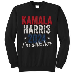 Kamala Harris 2024 Support IM With Her Kamala Harris 2024 Sweatshirt