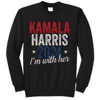 Kamala Harris 2024 Support IM With Her Kamala Harris 2024 Tall Sweatshirt