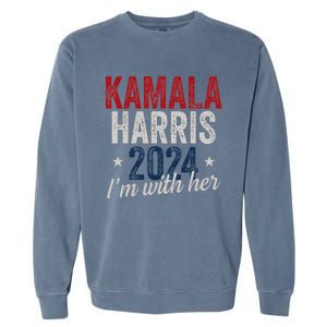 Kamala Harris 2024 Support IM With Her Kamala Harris 2024 Garment-Dyed Sweatshirt