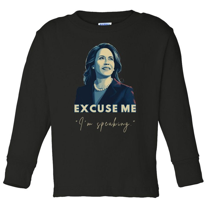 Kamala Harris 2024 Excuse Me IM Speaking Funny Saying Toddler Long Sleeve Shirt