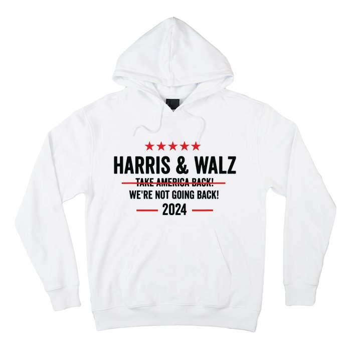 Kamala Harris 2024 For President Harris Walz 2024 Antitrump Hoodie