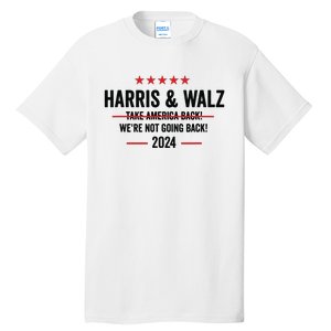 Kamala Harris 2024 For President Harris Walz 2024 Antitrump Tall T-Shirt