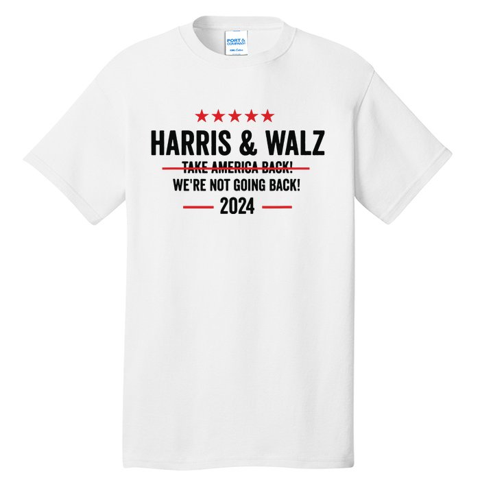 Kamala Harris 2024 For President Harris Walz 2024 Antitrump Tall T-Shirt