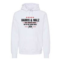 Kamala Harris 2024 For President Harris Walz 2024 Antitrump Premium Hoodie