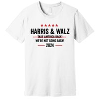 Kamala Harris 2024 For President Harris Walz 2024 Antitrump Premium T-Shirt