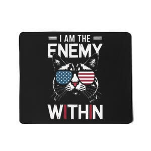 Kamala Harris 2024 I Am The Enemy Within Funny Mousepad