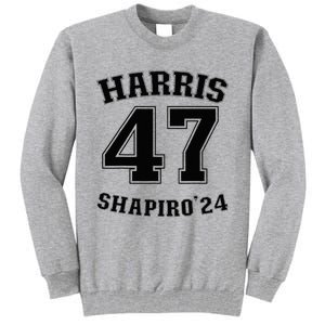 Kamala Harrisshapiro 24 Supporter 47 Tall Sweatshirt