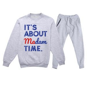 Kamala Harris 2024 ItS About Madam Time President Election Premium Crewneck Sweatsuit Set