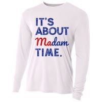 Kamala Harris 2024 ItS About Madam Time President Election Cooling Performance Long Sleeve Crew