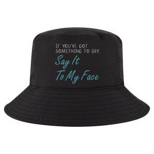 Kamala Harris 2024 Say It To My Face First Female President Cool Comfort Performance Bucket Hat