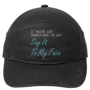 Kamala Harris 2024 Say It To My Face First Female President 7-Panel Snapback Hat