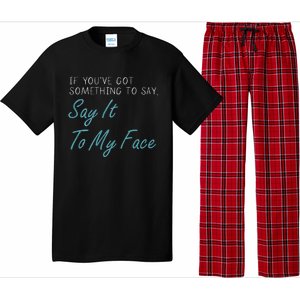 Kamala Harris 2024 Say It To My Face First Female President Pajama Set