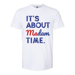 Kamala Harris 2024 ItS About Madam Time President Softstyle CVC T-Shirt