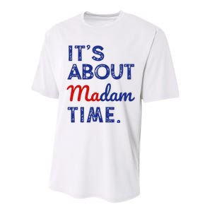 Kamala Harris 2024 ItS About Madam Time President Performance Sprint T-Shirt