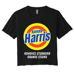 Kamala Harris 2024 Removes Stubborn Orange Stains Humorous Women's Crop Top Tee