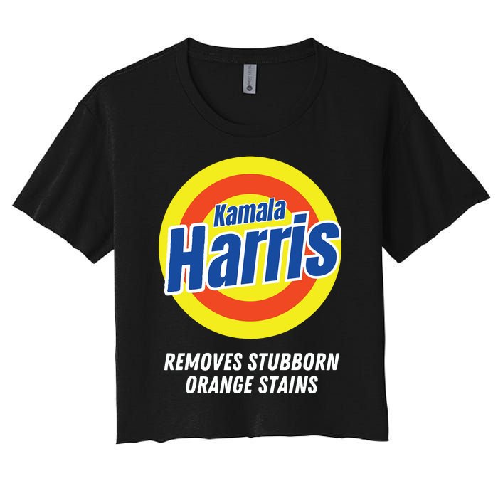 Kamala Harris 2024 Removes Stubborn Orange Stains Humorous Women's Crop Top Tee