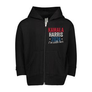 Kamala Harris 2024 Support Im With Her Kamala Harris 2024 Toddler Zip Fleece Hoodie