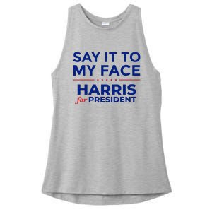 Kamala Harris 2024 Say It To My Face Debate Me Ladies PosiCharge Tri-Blend Wicking Tank