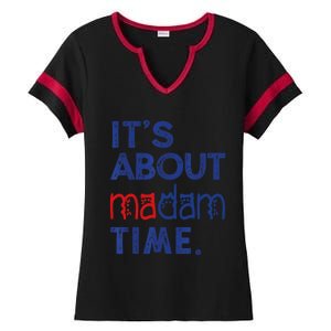 Kamala Harris 2024 ItS About Madam Time President Election Cool Gift Ladies Halftime Notch Neck Tee