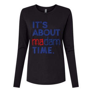 Kamala Harris 2024 ItS About Madam Time President Election Cool Gift Womens Cotton Relaxed Long Sleeve T-Shirt