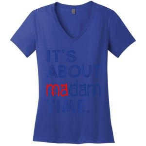 Kamala Harris 2024 ItS About Madam Time President Election Cool Gift Women's V-Neck T-Shirt