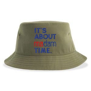 Kamala Harris 2024 ItS About Madam Time President Election Cool Gift Sustainable Bucket Hat