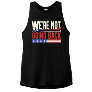 Kamala Harris 2024 Were Not Going Back Ladies PosiCharge Tri-Blend Wicking Tank