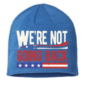 Kamala Harris 2024 Were Not Going Back Sustainable Beanie