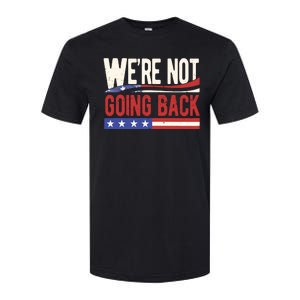 Kamala Harris 2024 Were Not Going Back Softstyle CVC T-Shirt