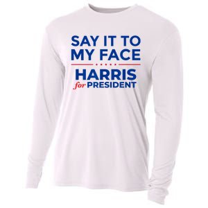 Kamala Harris 2024 Say It To My Face Cooling Performance Long Sleeve Crew