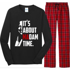 Kamala Harris 2024 ItS About Madam Time President Election Gift Long Sleeve Pajama Set