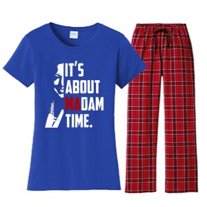 Kamala Harris 2024 ItS About Madam Time President Election Gift Women's Flannel Pajama Set