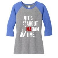 Kamala Harris 2024 ItS About Madam Time President Election Gift Women's Tri-Blend 3/4-Sleeve Raglan Shirt