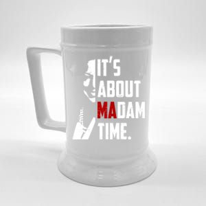 Kamala Harris 2024 ItS About Madam Time President Election Gift Beer Stein